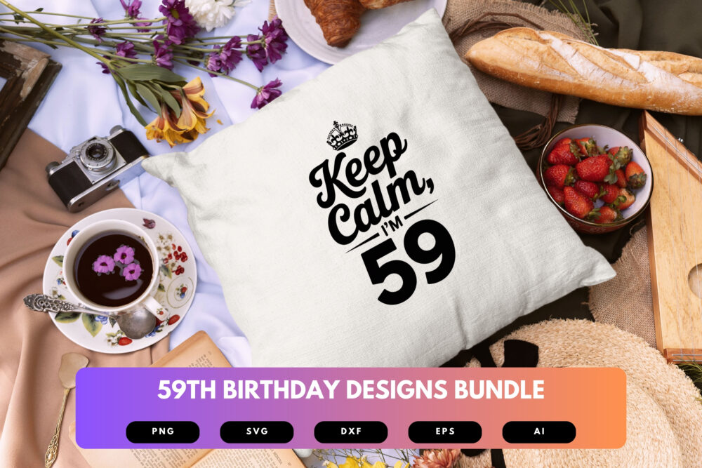 59th Birthday SVG Bundle | Funny Fifty-Nine Clipart, Milestone Birthday Cut Files for Cricut & Sublimation - Image 3