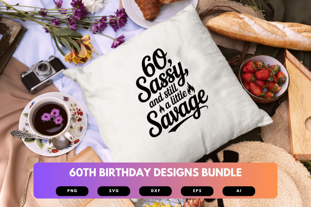 60th Birthday SVG Bundle | Funny Sixty Clipart, Milestone Birthday Cut Files for Cricut & Sublimation - Image 3