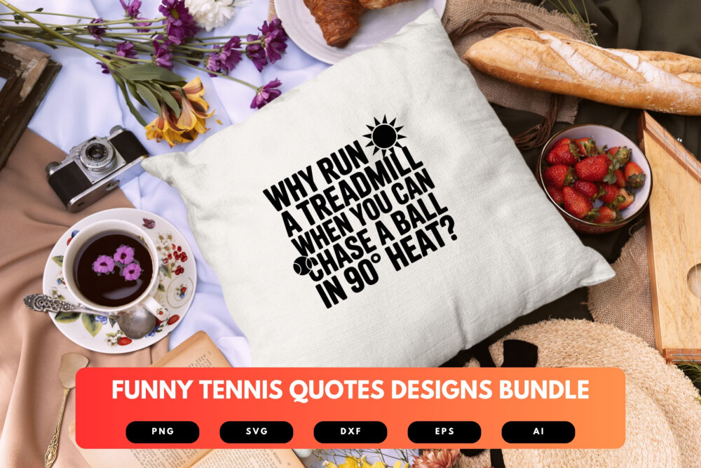 Funny Tennis SVG Bundle | Tennis Quotes Clipart, Sports Silhouette Cut Files for Cricut & Sublimation - Image 2