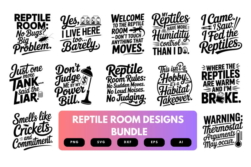 Reptile Room SVG Bundle | Reptile Lover Decor, Herpetology Cut Files for Cricut & Sublimation