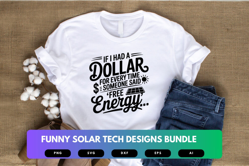 Funny Solar Tech SVG Bundle | Renewable Energy Humor Clipart, Solar Installer Cut Files for Cricut & Sublimation - Image 5