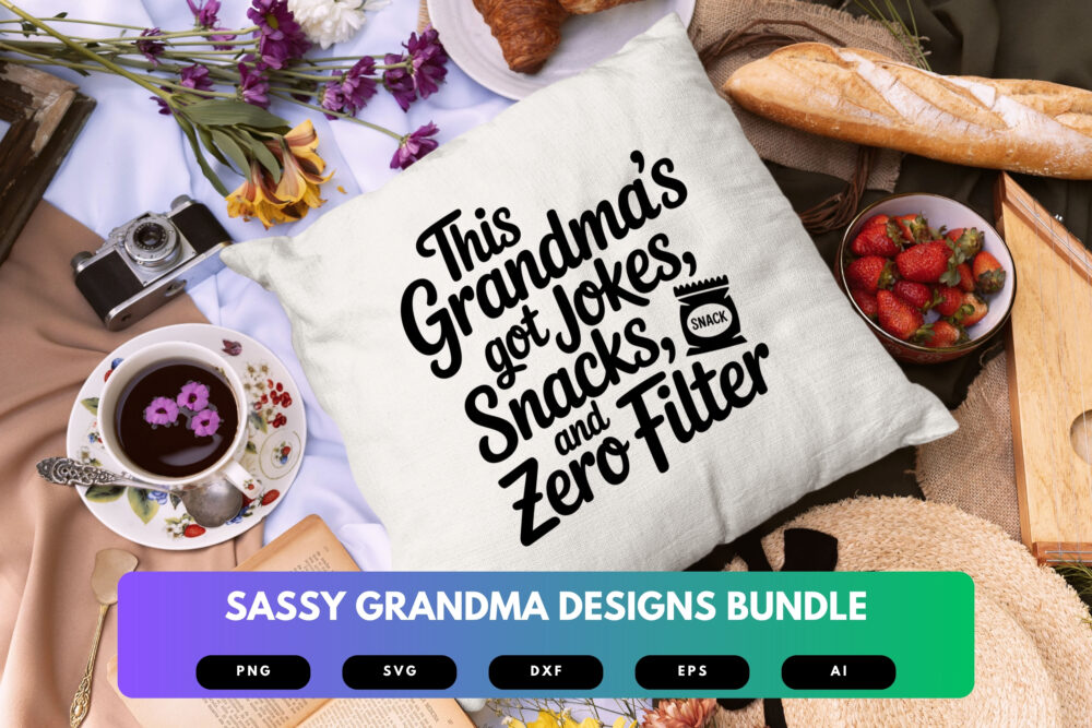 Sassy Grandma SVG Bundle | Funny Grandma Quotes Cut Files for Cricut & Sublimation - Image 3