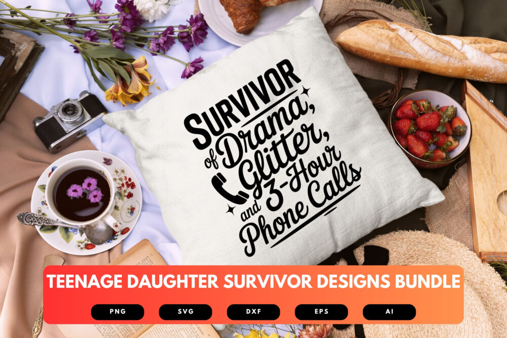 Teenage Daughter Survivor SVG Bundle | Inspirational Daughter Quotes Cut Files for Cricut & Sublimation - Image 3