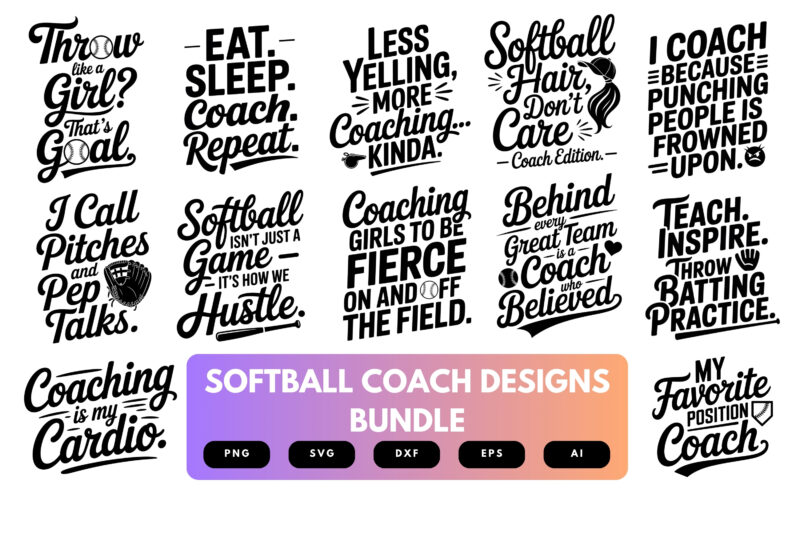 Softball Coach SVG Bundle | Sports Quote Cut Files for Cricut, Silhouette & Sublimation